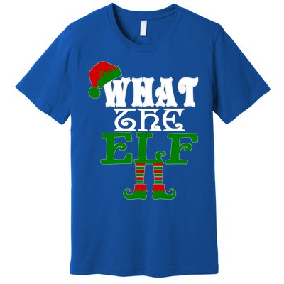 What The Elf Ugly Christmas Funny Gift Premium T-Shirt