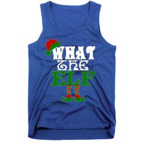 What The Elf Ugly Christmas Funny Gift Tank Top