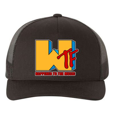 WTF Happened To The Music Funny Yupoong Adult 5-Panel Trucker Hat