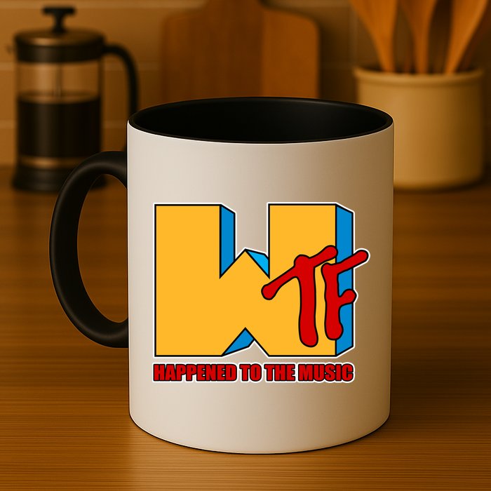 WTF Happened To The Music Funny Mug