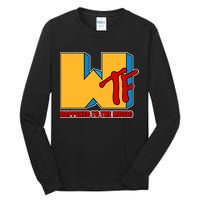 WTF Happened To The Music Funny Tall Long Sleeve T-Shirt