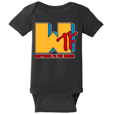 WTF Happened To The Music Funny Baby Bodysuit