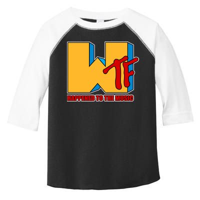 WTF Happened To The Music Funny Toddler Fine Jersey T-Shirt