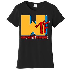 WTF Happened To The Music Funny Women's T-Shirt