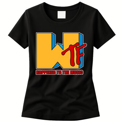 WTF Happened To The Music Funny Womens T-Shirt