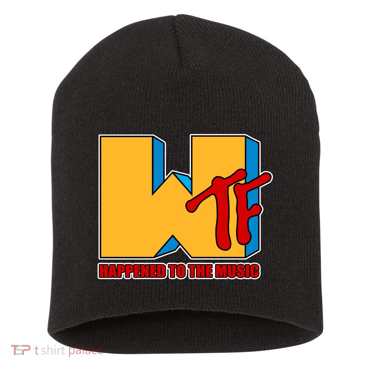WTF Happened To The Music Funny Short Acrylic Beanie