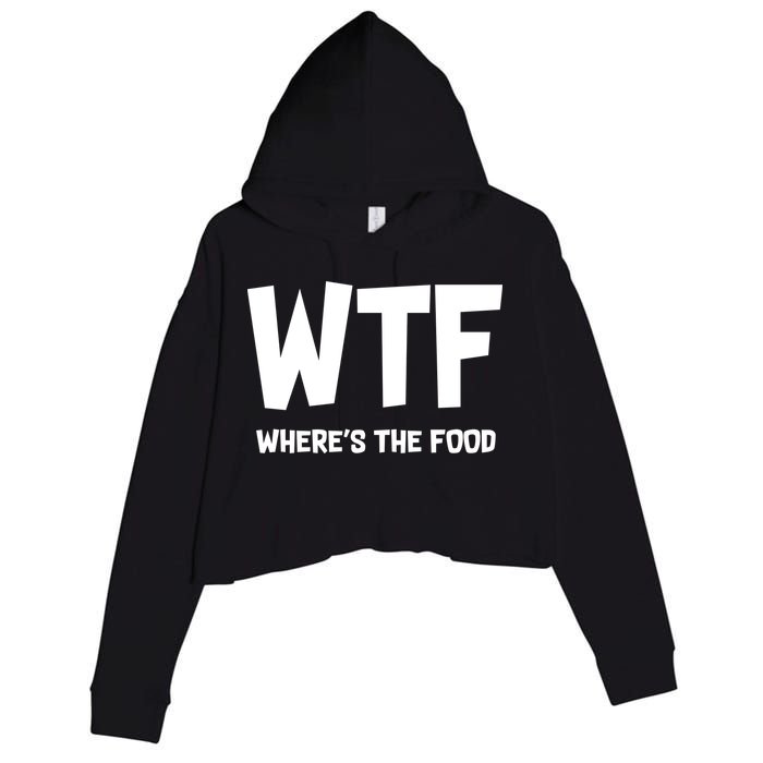 WTF Where's The Food Crop Fleece Hoodie