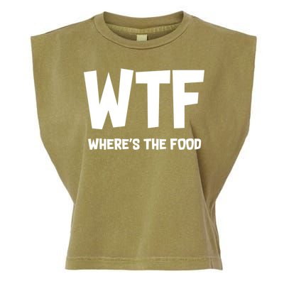 WTF Where's The Food Garment-Dyed Women's Muscle Tee