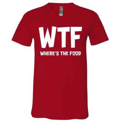 WTF Where's The Food V-Neck T-Shirt