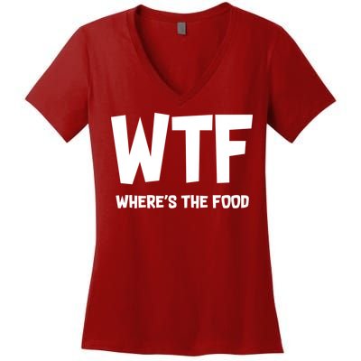 WTF Where's The Food Women's V-Neck T-Shirt