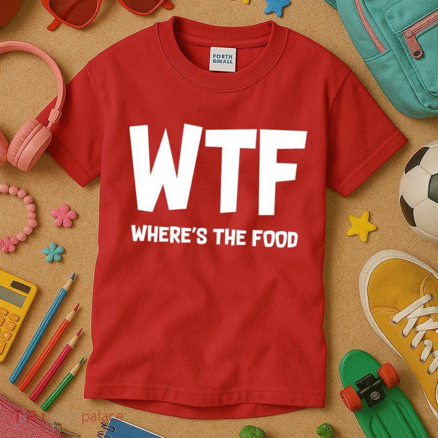WTF Where's The Food Kids T-Shirt