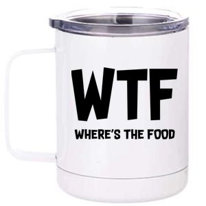 WTF Where's The Food 12 oz Stainless Steel Tumbler Cup