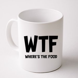 WTF Where's The Food Coffee Mug