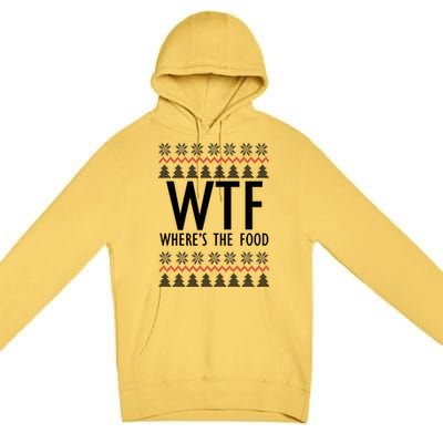 WTF Where's The Food Ugly Premium Pullover Hoodie