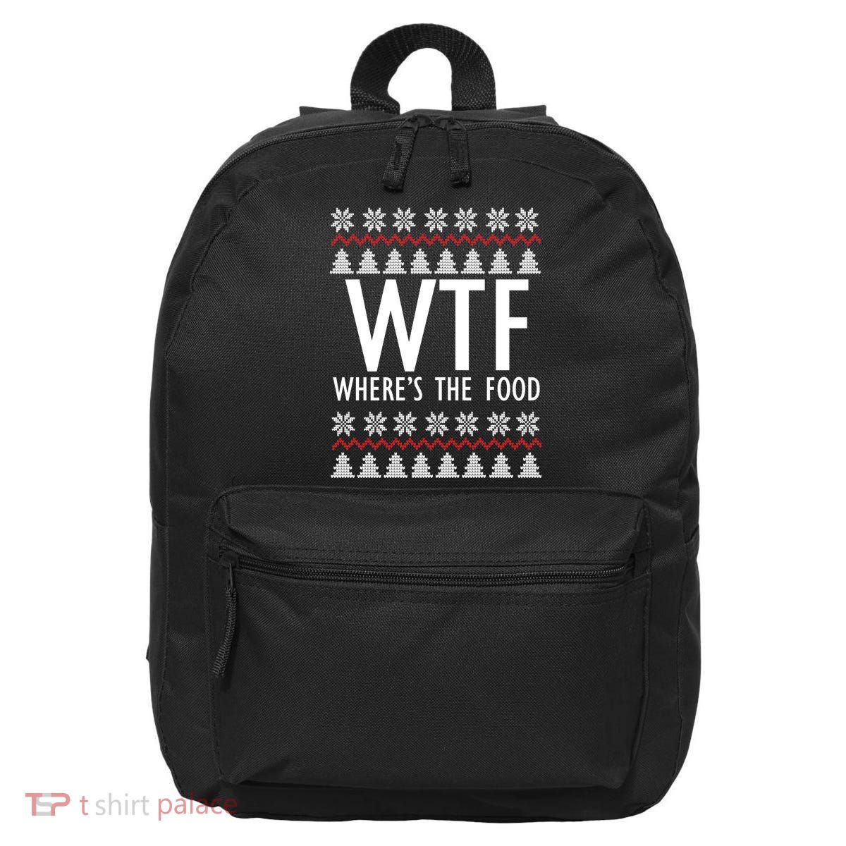 WTF Where's The Food Ugly 16 in Basic Backpack
