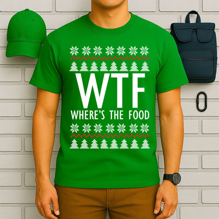 WTF Where's The Food Ugly T-Shirt