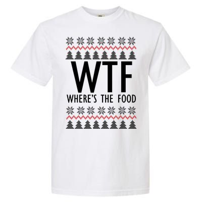 WTF Where's The Food Ugly Garment-Dyed Heavyweight T-Shirt