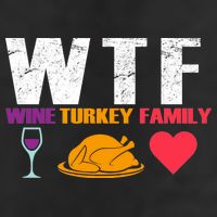 WTF Wine Turkey Family Thanksgiving  Tumbler