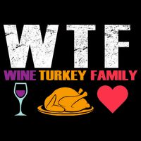 WTF Wine Turkey Family Thanksgiving  Cropped Pullover Crew