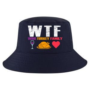 WTF Wine Turkey Family Thanksgiving  Cool Comfort Performance Bucket Hat