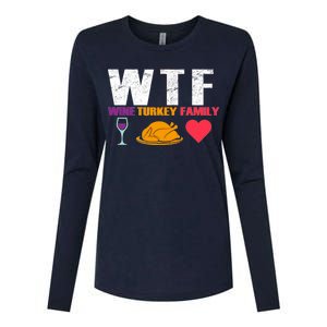 WTF Wine Turkey Family Thanksgiving  Womens Cotton Relaxed Long Sleeve T-Shirt