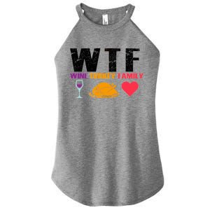 WTF Wine Turkey Family Thanksgiving  Women's Perfect Tri Rocker Tank