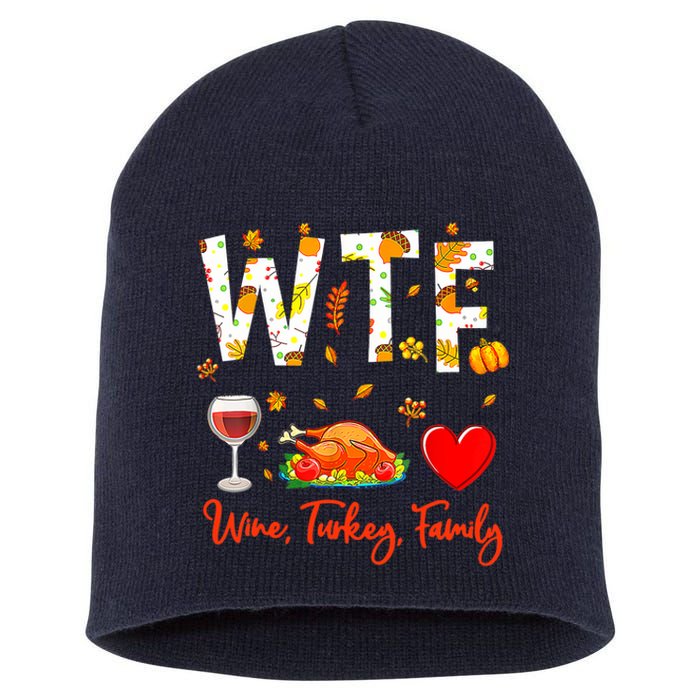 Wine Turkey Family Shirt WTF Funny Thanksgiving Gift Shirt Short Acrylic Beanie