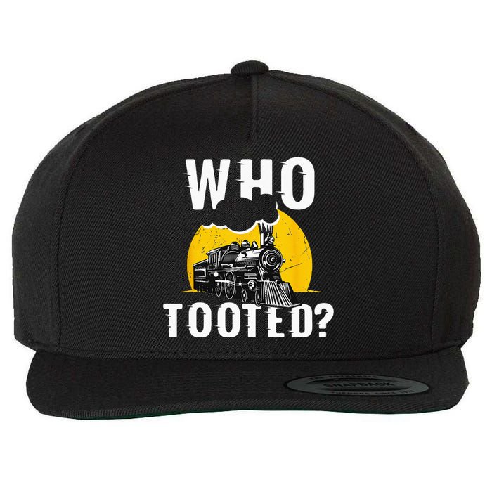 Who Tooted Funny Train Lover Cute Model Railroad Conductor Wool Snapback Cap