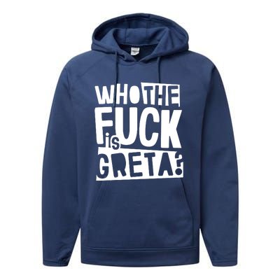 Who The Fuck Is Greta Performance Fleece Hoodie