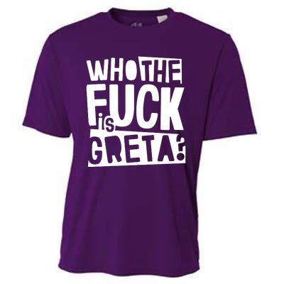 Who The Fuck Is Greta Cooling Performance Crew T-Shirt