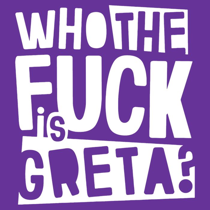 Who The Fuck Is Greta Cooling Performance Crew T-Shirt