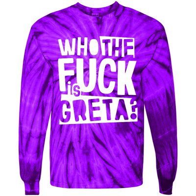 Who The Fuck Is Greta Tie-Dye Long Sleeve Shirt