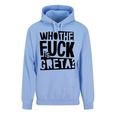 Who The Fuck Is Greta Unisex Surf Hoodie