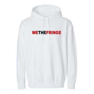 We The Fringe Canadian Truckers Garment-Dyed Fleece Hoodie