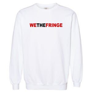 We The Fringe Canadian Truckers Garment-Dyed Sweatshirt