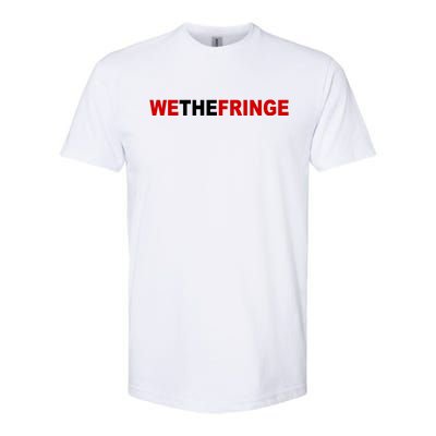 We The Fringe Canadian Truckers Softstyle CVC T-Shirt