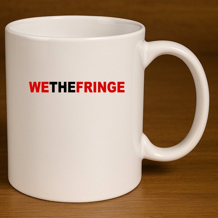 We The Fringe Canadian Truckers 11oz C Handle Ceramic Mug