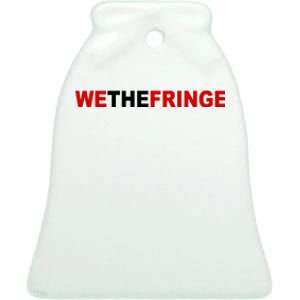 We The Fringe Canadian Truckers Ceramic Bell Ornament