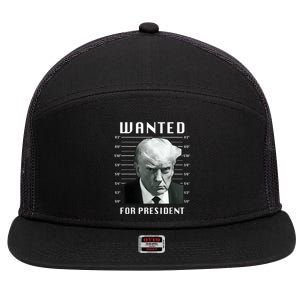 Wanted Trump For President Trump Mug Shot Never Surrender 7 Panel Mesh Trucker Snapback Hat