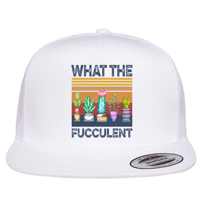 What The Fucculent Cactus Succulents Gardening Retro Vintage Flat Bill Trucker Hat