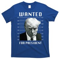 Wanted Trump For President Trump Mug Shot Never Surrender T-Shirt