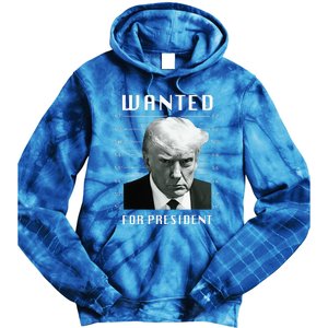 Wanted Trump For President Trump Mug Shot Never Surrender Tie Dye Hoodie