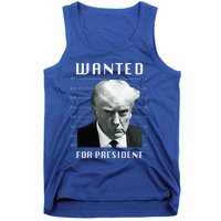 Wanted Trump For President Trump Mug Shot Never Surrender Tank Top