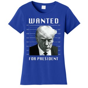 Wanted Trump For President Trump Mug Shot Never Surrender Women's T-Shirt