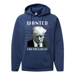 Wanted Trump For President Trump Mug Shot Never Surrender Performance Fleece Hoodie