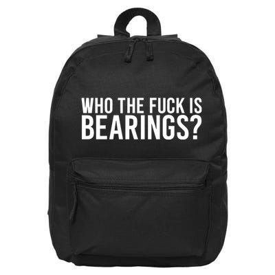 Who The Fuck Is Bearings Limited 16 in Basic Backpack