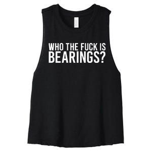 Who The Fuck Is Bearings Limited Women's Racerback Cropped Tank