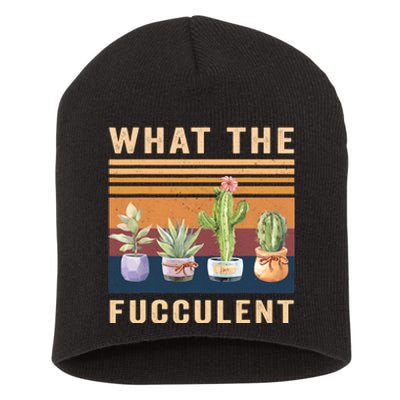 What The Fucculent Cactus Succulents Plants Gardening Gift Short Acrylic Beanie