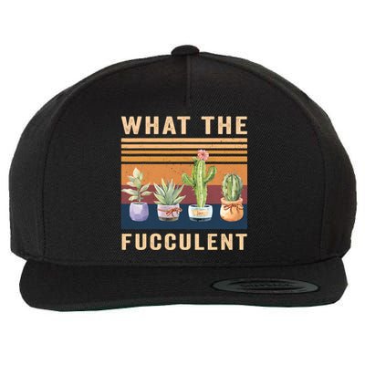 What The Fucculent Cactus Succulents Plants Gardening Gift Wool Snapback Cap