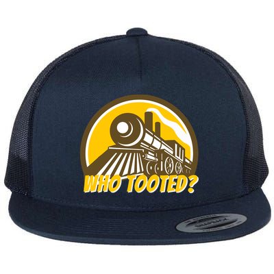 Who Tooted - Funny Train Lovers & Railroad Locomotive Flatbill Hat